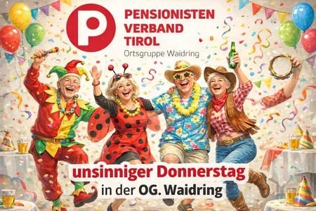 Unsinniger Donnerstag in der OG. Waidring